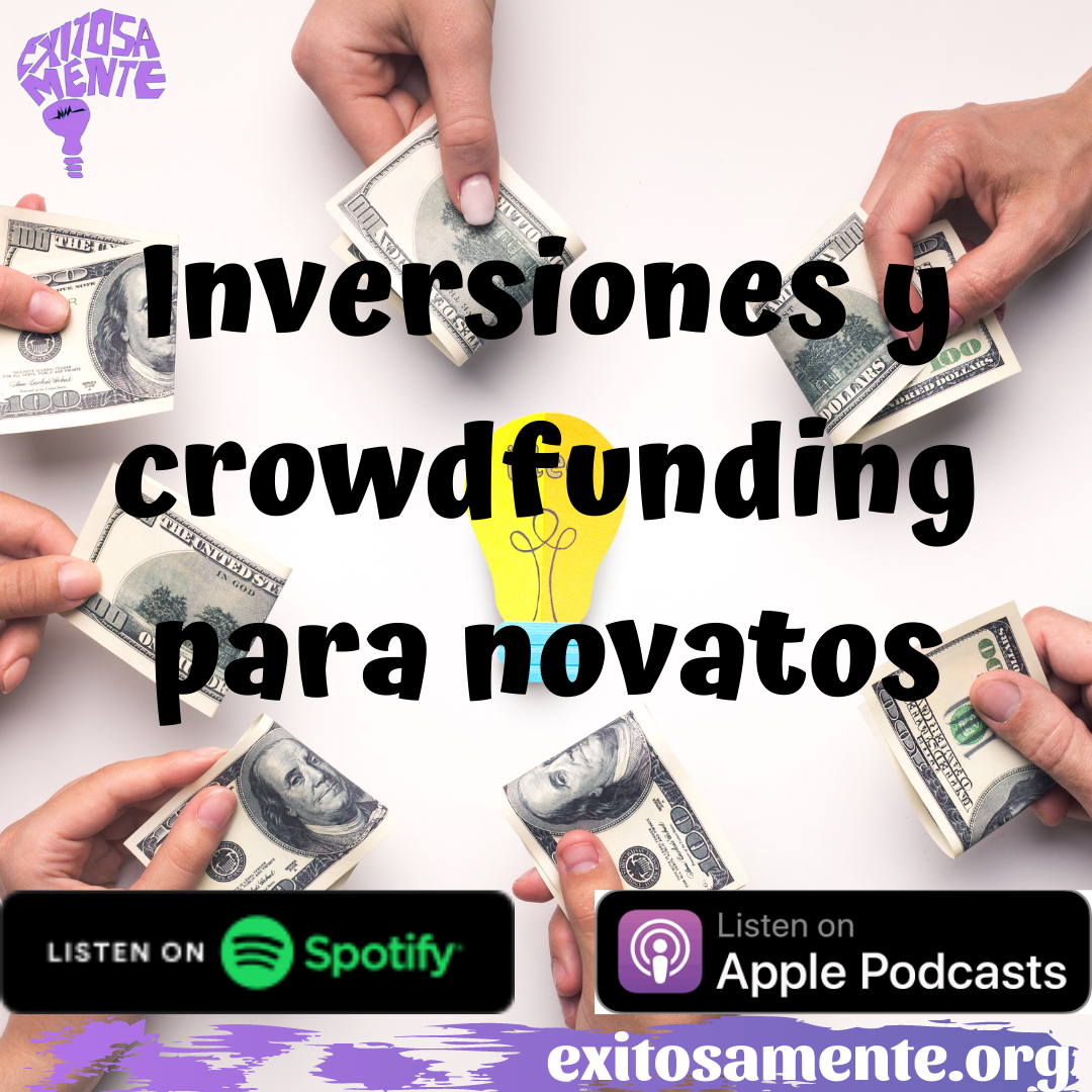 Inversiones y crowdfunding para novatos